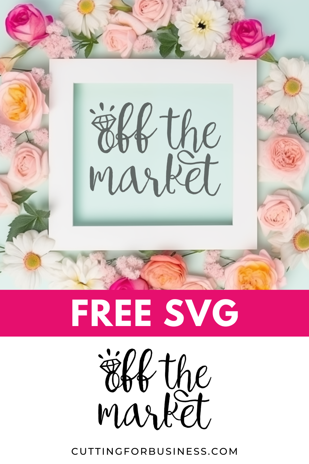 Free Engagement SVG - Off the Market - cuttingforbusiness.com