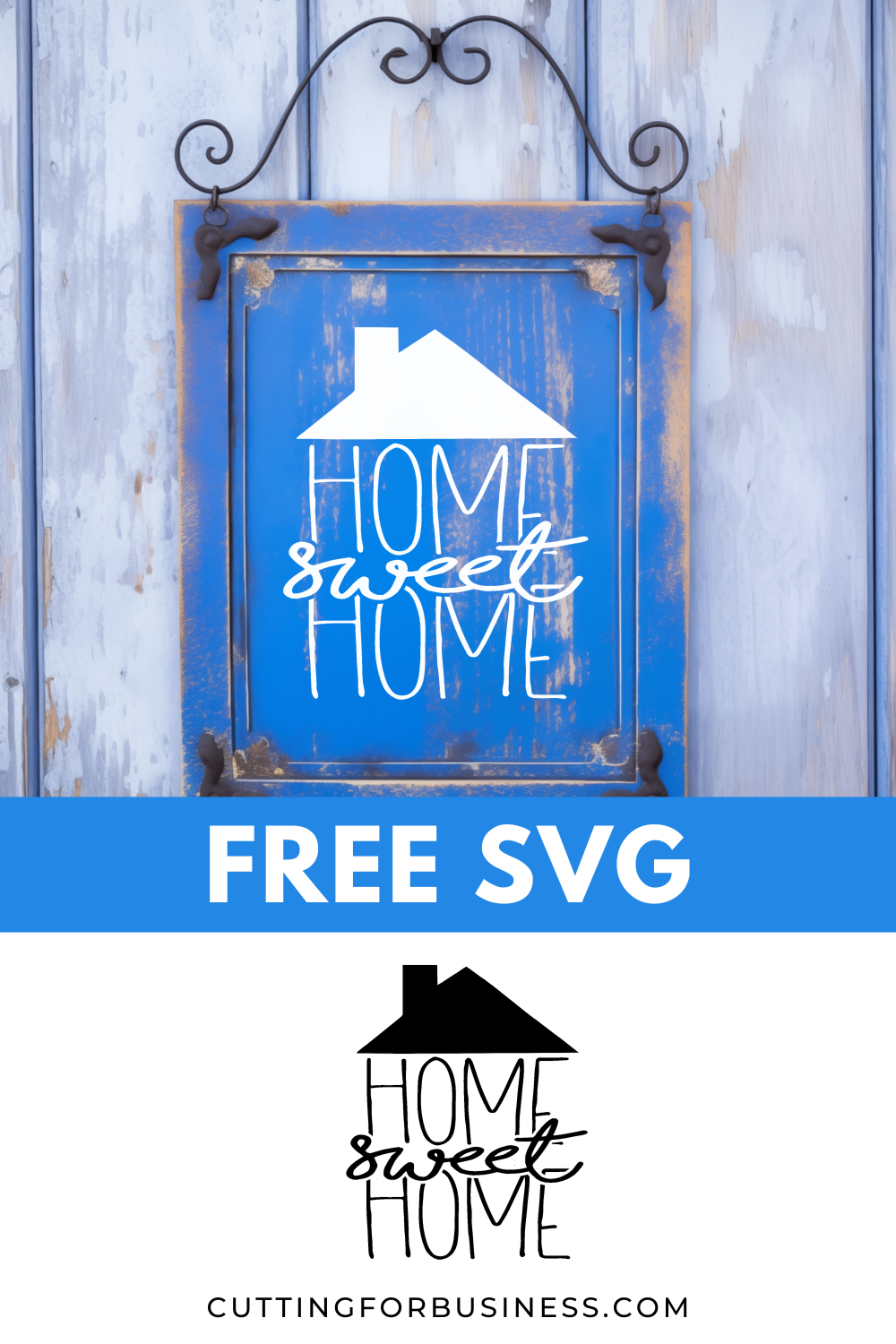 Free Home Sweet Home SVG - cuttingforbusiness.com