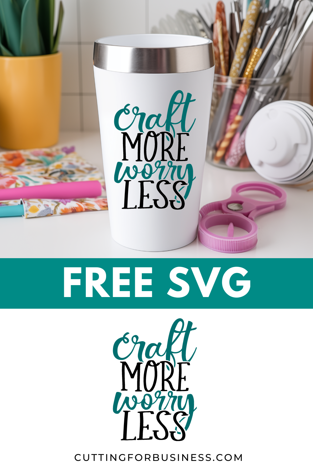 Free Craft More Worry Less SVG - cuttingforbusiness.com