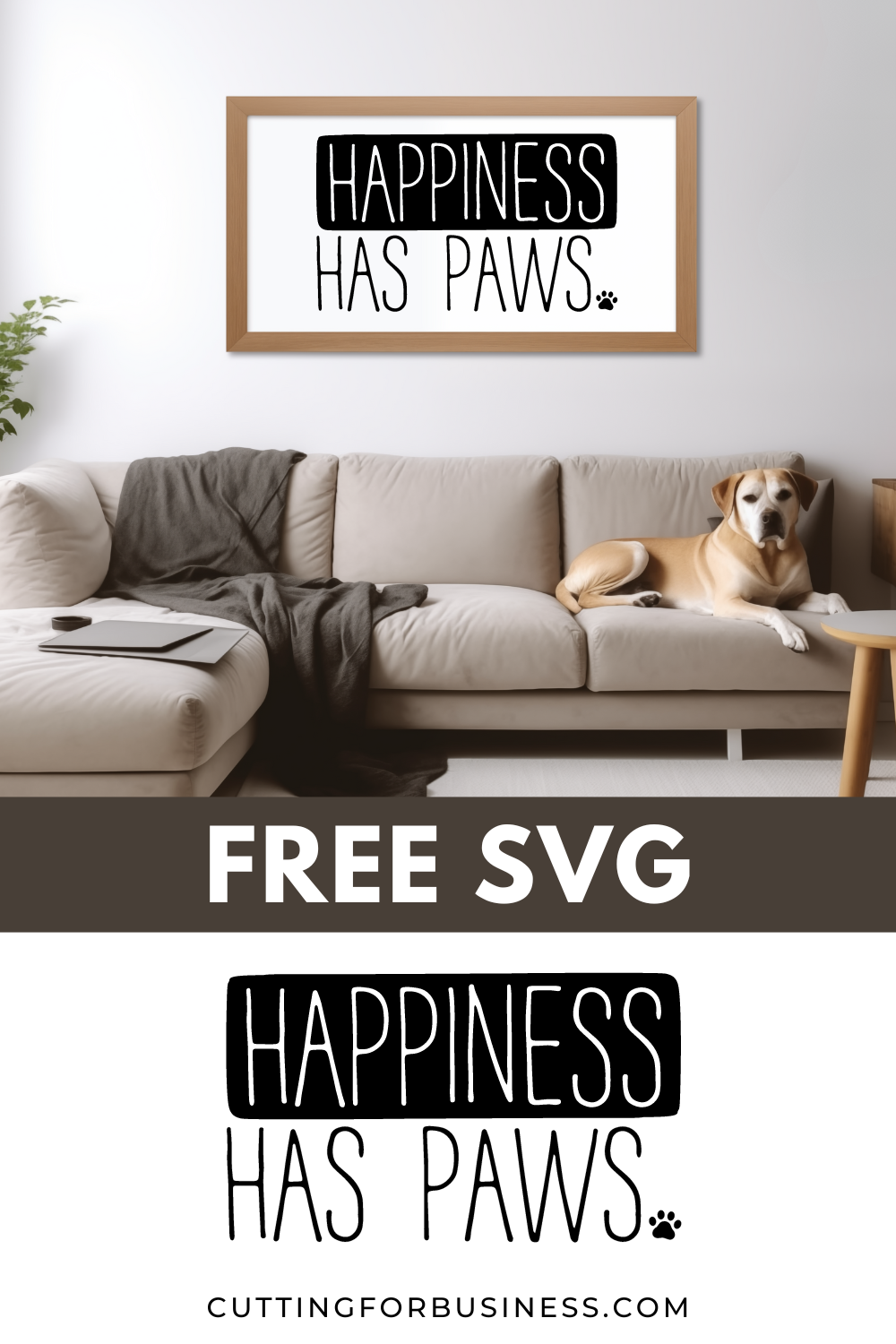 Free Pet SVG - Happiness Has Paws - cuttingforbusiness.com.