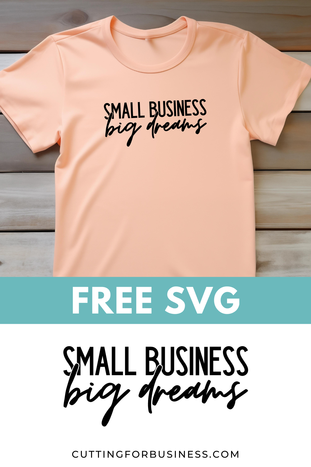 Free Small Business Big Dreams SVG - cuttingforbusiness.com
