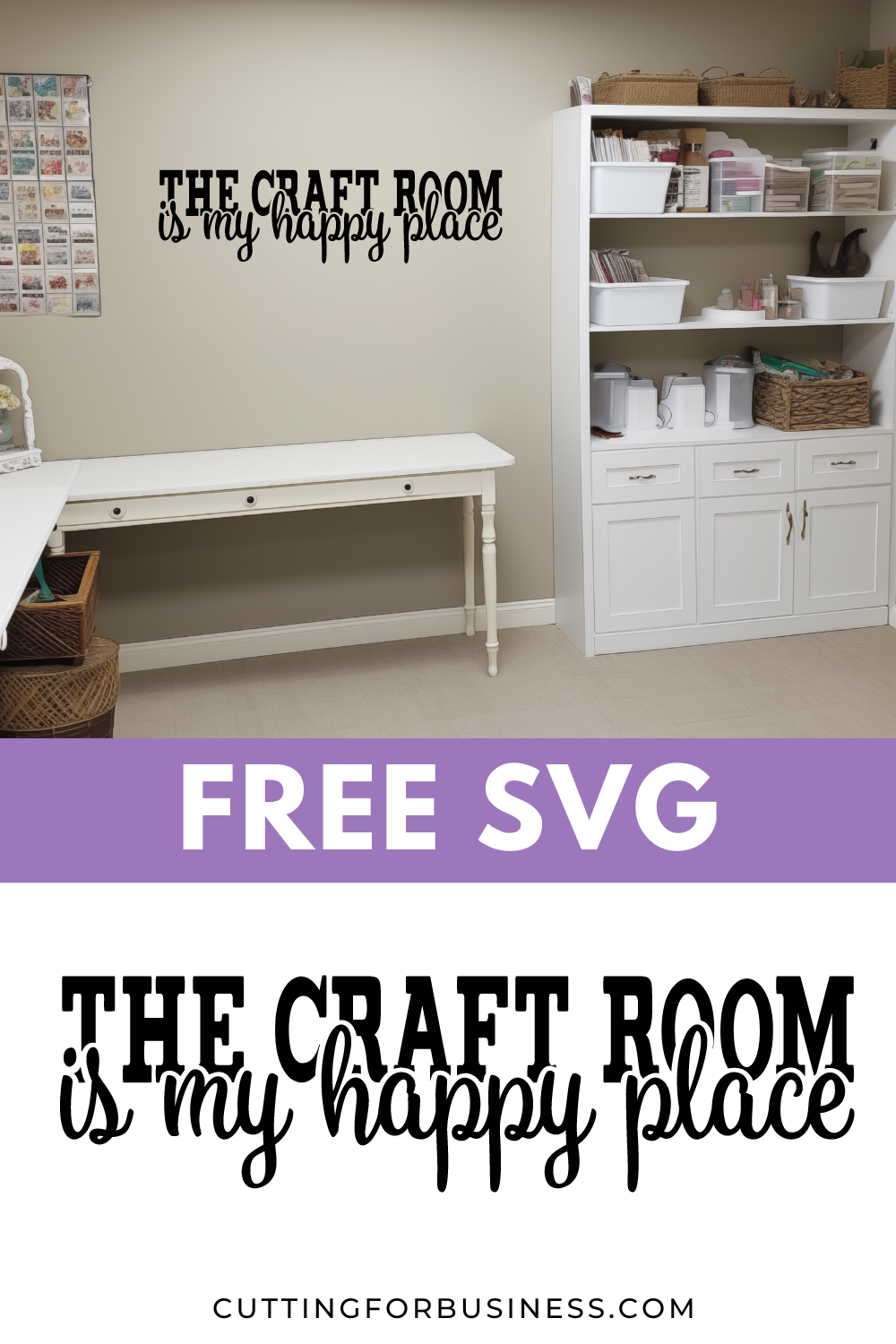 Free SVG - The Craft Room is My Happy Place - cuttingforbusiness.com