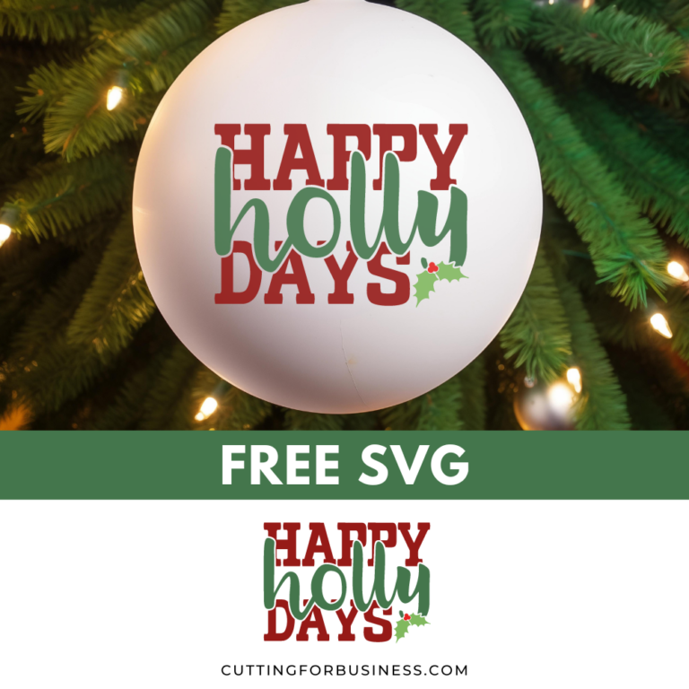 Free Christmas SVG – Happy Holly Days