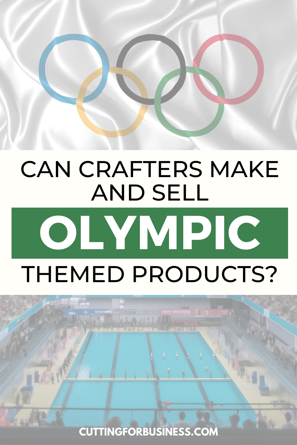 Can Crafters Make and Sell Olympic Themed Products? - cuttingforbusiness.com
