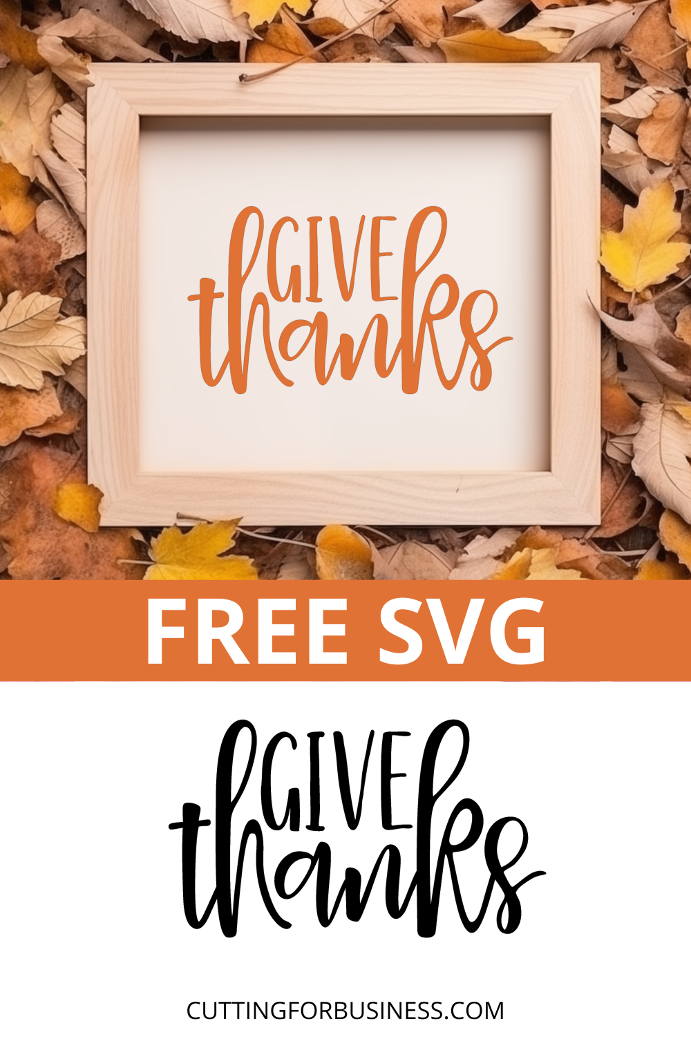 Free Fall SVG - Give Thanks - cuttingforbusiness.com