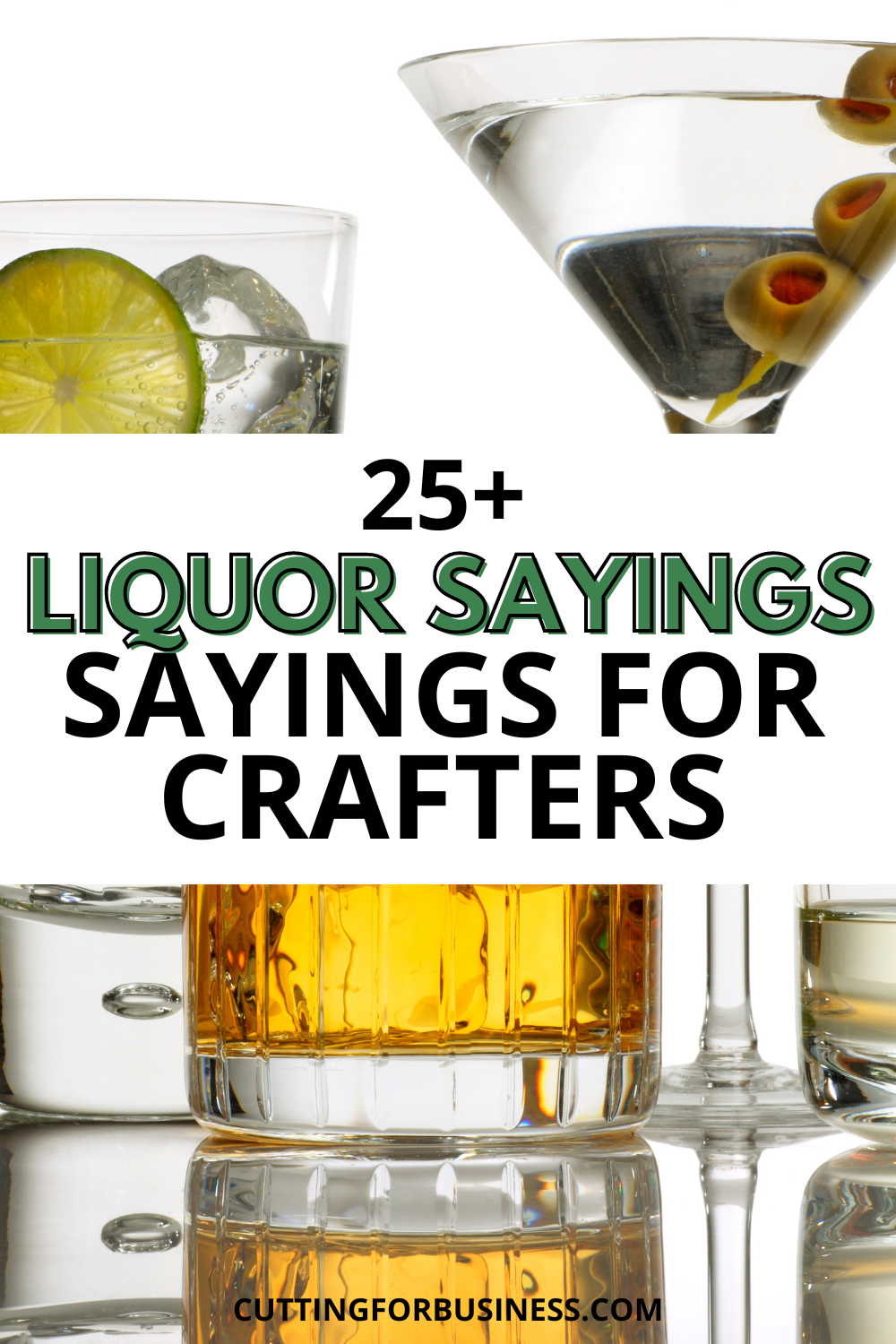 25+ Liquor Sayings for Crafters - cuttingforbusiness.com