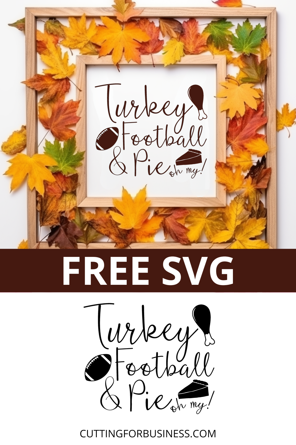 Free Fall SVG - Turkey, Football, and Pie - cuttingforbusiness.com